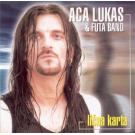 ACA LUKAS & FUTA BAND - Li&#269;na karta, 1999 (CD)